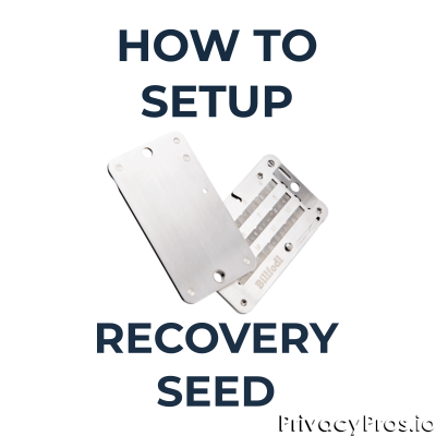 How to setup a Billfodl recovery seed backup
